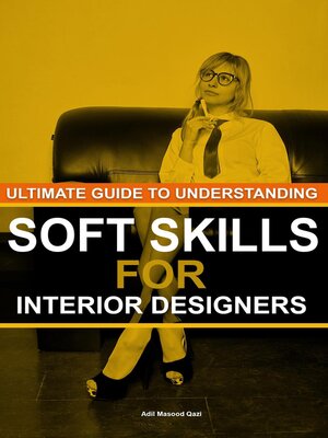cover image of Ultimate Guide to Understanding Soft Skills for Interior Designers